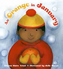 Foto de portada de Una naranja en enero, de Dianna Hutts Aston.