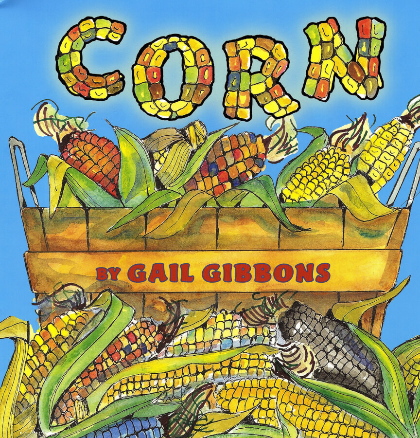 Foto de la portada de Corn por Gail Gibbons.