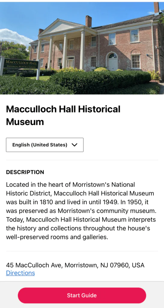 BC Guide Screen Shot Screen shot of Macculloch Hall Historical Museum's Bloomberg Connects Guide. Image of a brick house on top and text below.